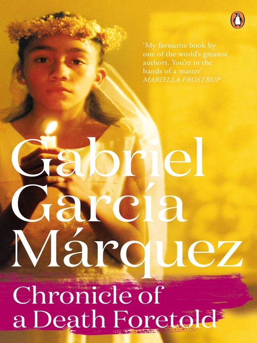 Title details for Chronicle of a Death Foretold by Gabriel Garcia Marquez - Available